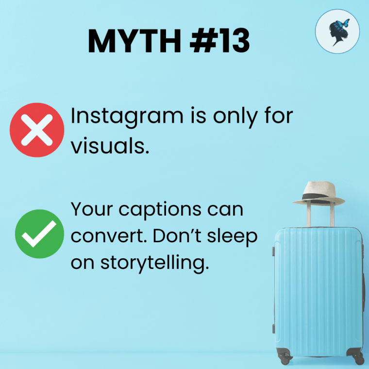 Infograph: Myth #13: Instagram is only for visuals.
