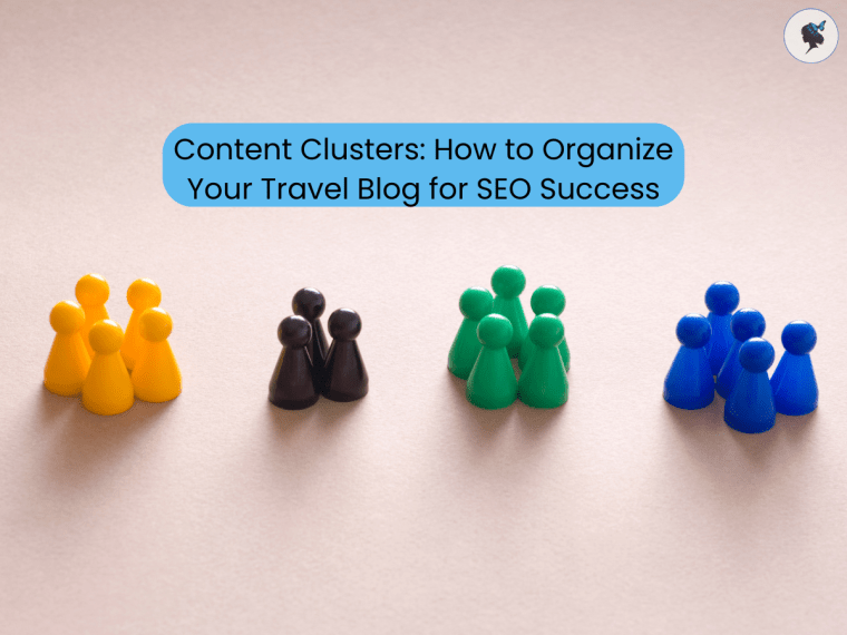 Content Clusters: How to Organize Your Travel Blog for SEO&nbsp;Success