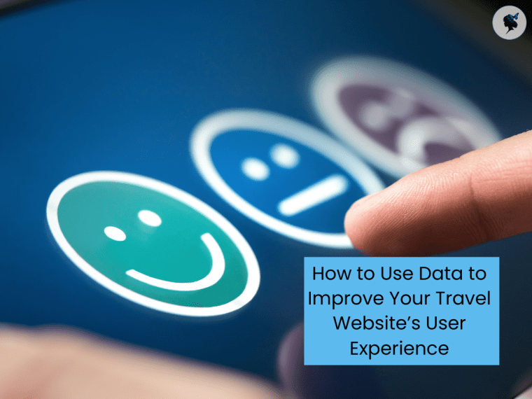How to Use Data to Improve Your Travel Website’s User&nbsp;Experience