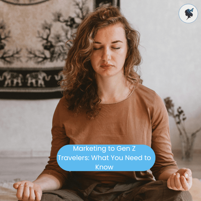 Marketing to Gen Z Travelers: What You Need to&nbsp;Know