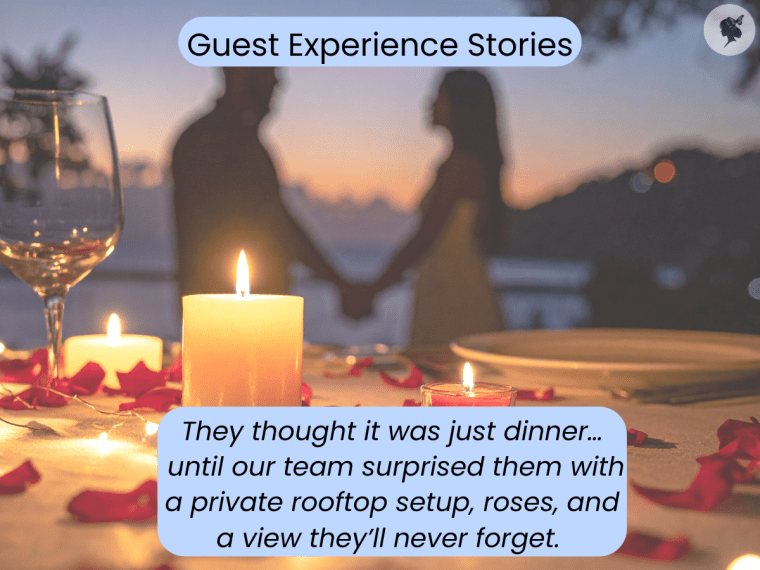 Guest Experience Stories: surprise dinner