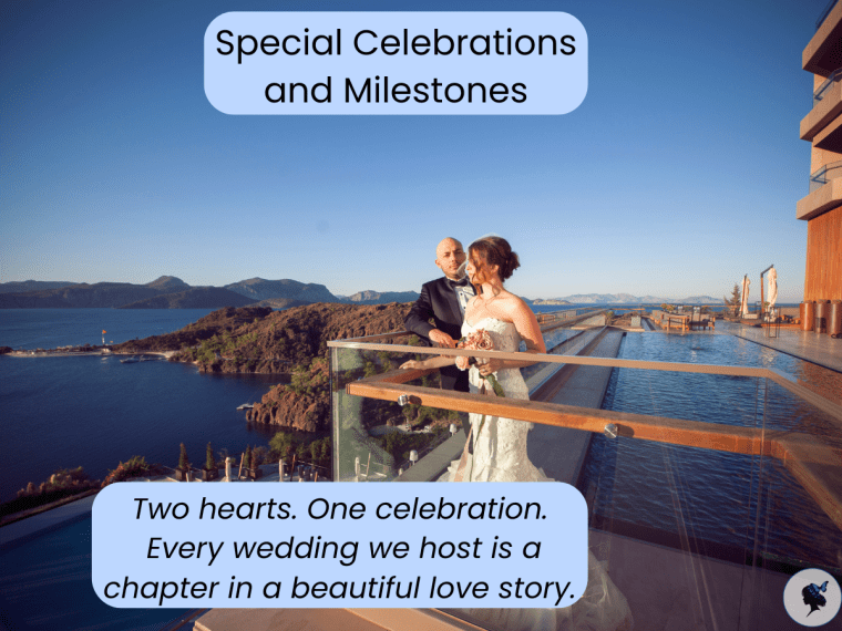 Special Celebrations and Milestones: wedding day